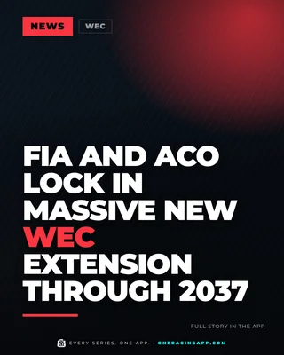 FIA and ACO lock in massive new WEC extension through 2037