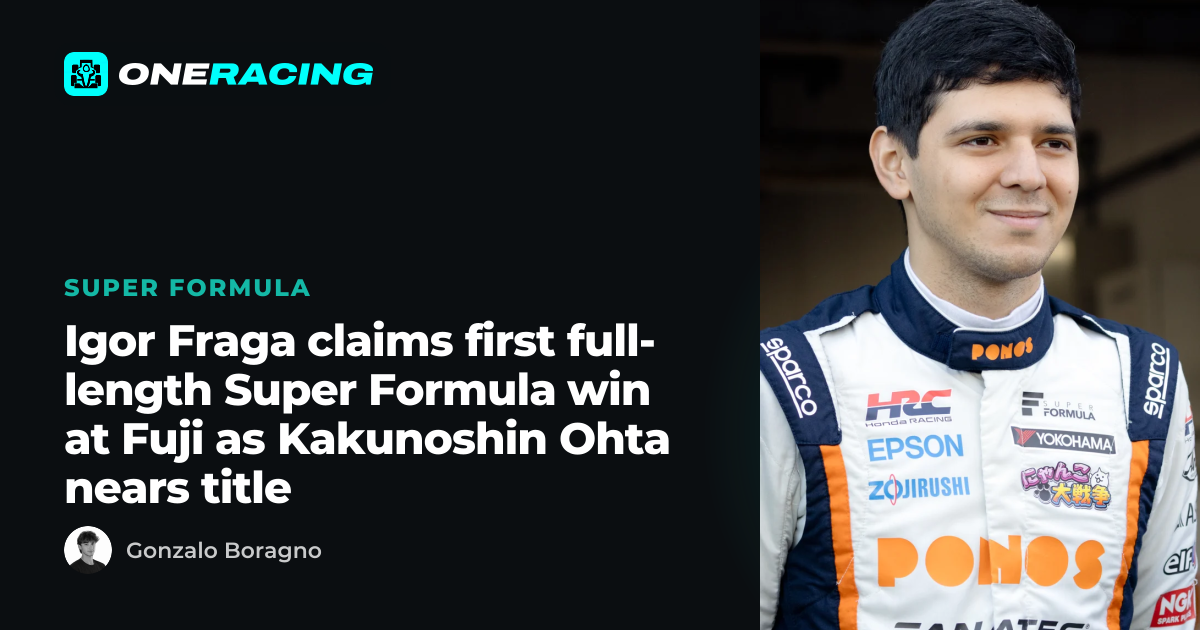 Igor Fraga claims first full-length Super Formula win at Fuji as…