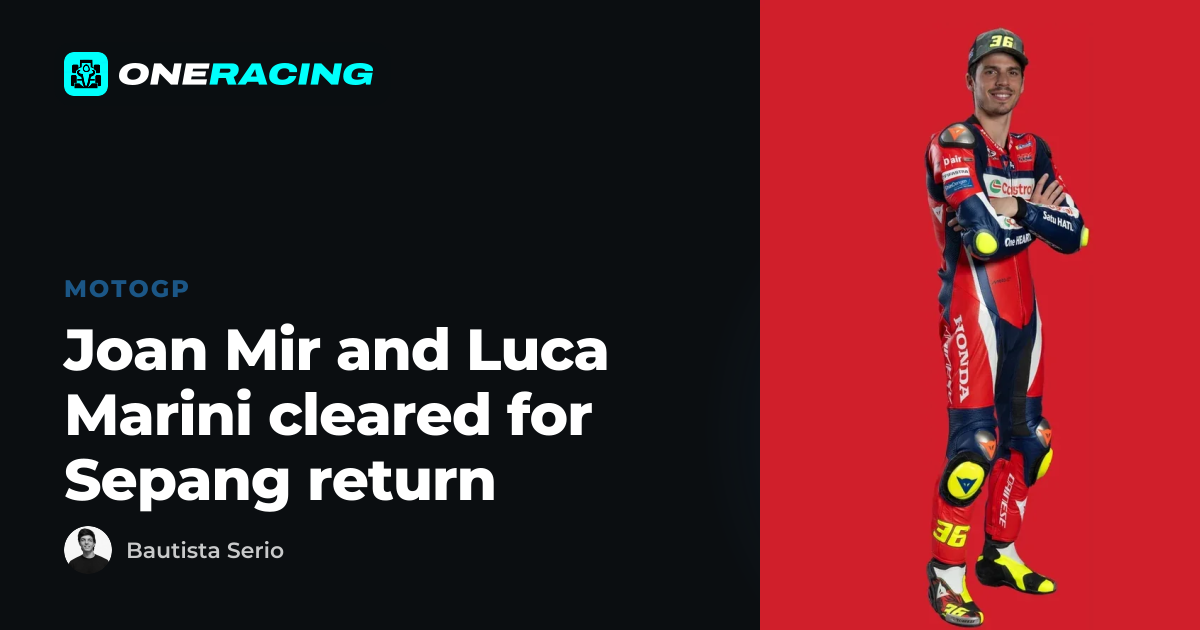 Joan Mir and Luca Marini cleared for Sepang return