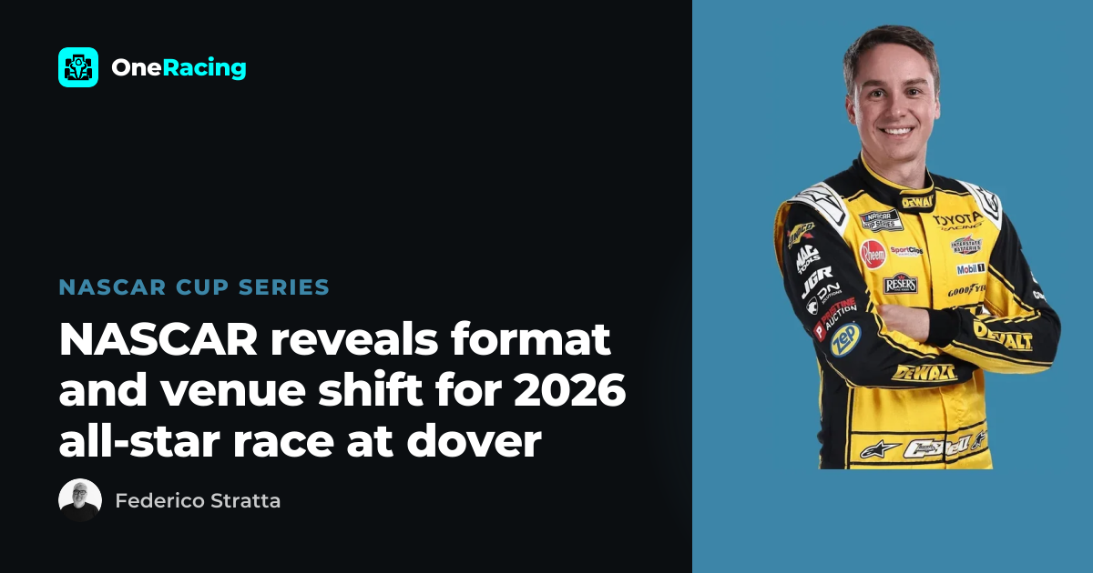 NASCAR reveals format and venue shift for 2026 all-star race at dover