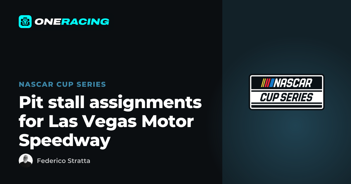 Pit stall assignments for Las Vegas Motor Speedway