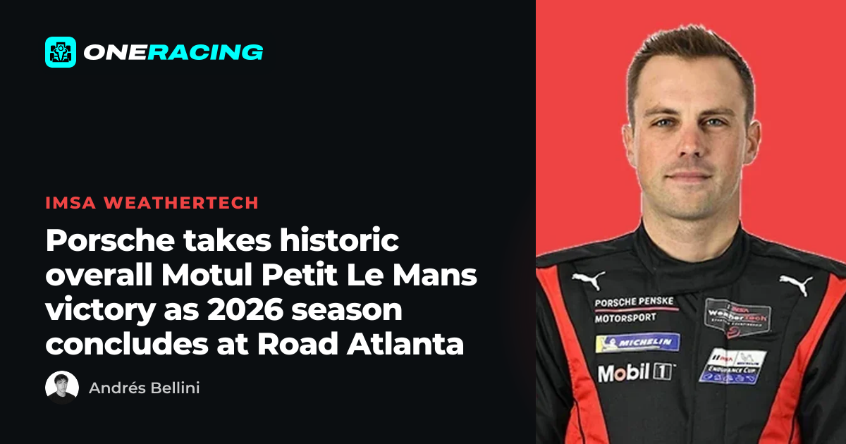 Porsche takes historic overall Motul Petit Le Mans victory as 2026…