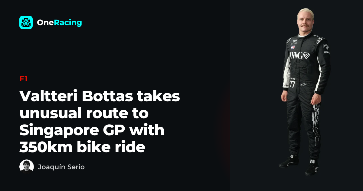 Valtteri Bottas takes unusual route to Singapore GP with 350km bike…