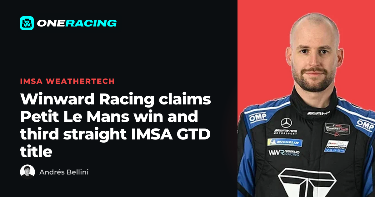 Winward Racing claims Petit Le Mans win and third straight IMSA GTD…